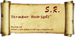Strauber Rodrigó névjegykártya